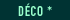 deco